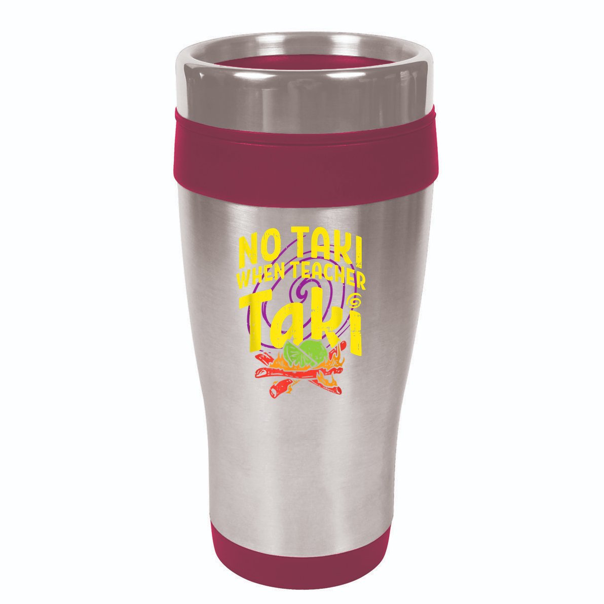 No Taki When Teacher Taki Cute Education Classroom 16oz Travel Tumbler