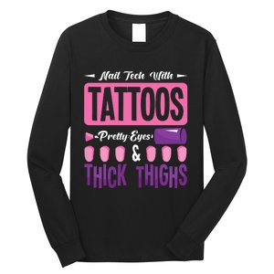 Nail Tech With Tattoos Pretty Nail Technician Nail Polish Long Sleeve Shirt