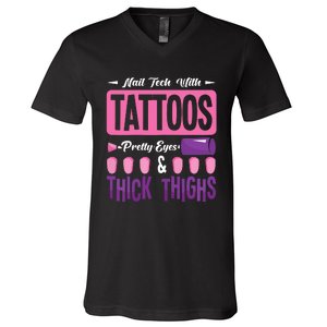 Nail Tech With Tattoos Pretty Nail Technician Nail Polish V-Neck T-Shirt