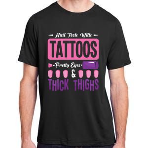 Nail Tech With Tattoos Pretty Nail Technician Nail Polish Adult ChromaSoft Performance T-Shirt