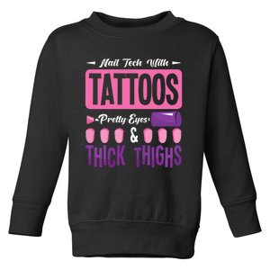 Nail Tech With Tattoos Pretty Nail Technician Nail Polish Toddler Sweatshirt