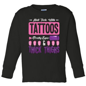 Nail Tech With Tattoos Pretty Nail Technician Nail Polish Toddler Long Sleeve Shirt