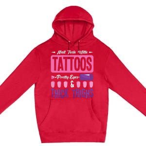 Nail Tech With Tattoos Pretty Nail Technician Nail Polish Premium Pullover Hoodie