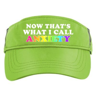 Now Thats What I Call Anxiety Funny Adult Drive Performance Visor