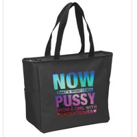 Now That’S What I Call Pussy From A Girl With Daddy Issues Zip Tote Bag