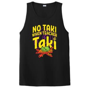 No Taki When Teacher Taki Funny Cute Education PosiCharge Competitor Tank