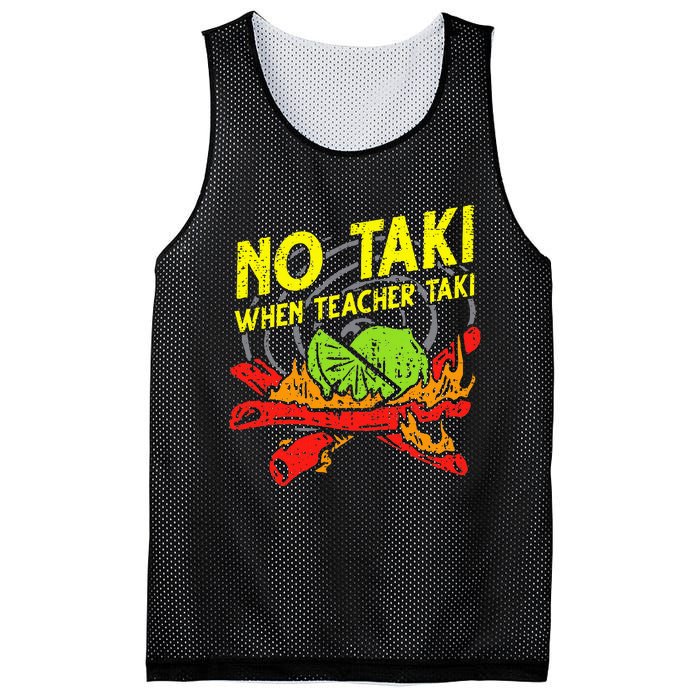 No Taki When Teacher Taki Funny Education Classroom Teacher Mesh Reversible Basketball Jersey Tank