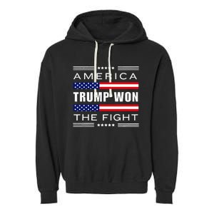 New! Trump Won! Wins! America Trump Won The Fight Trump Won Garment-Dyed Fleece Hoodie