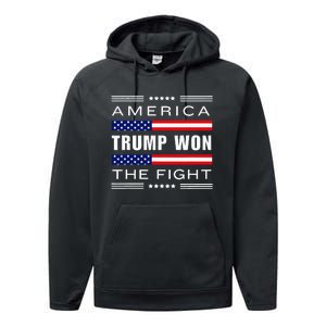 New! Trump Won! Wins! America Trump Won The Fight Trump Won Performance Fleece Hoodie