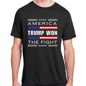 New! Trump Won! Wins! America Trump Won The Fight Trump Won Adult ChromaSoft Performance T-Shirt