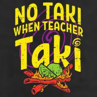 No Taki When Teacher Taki Education classroom Cool Comfort Performance Bucket Hat