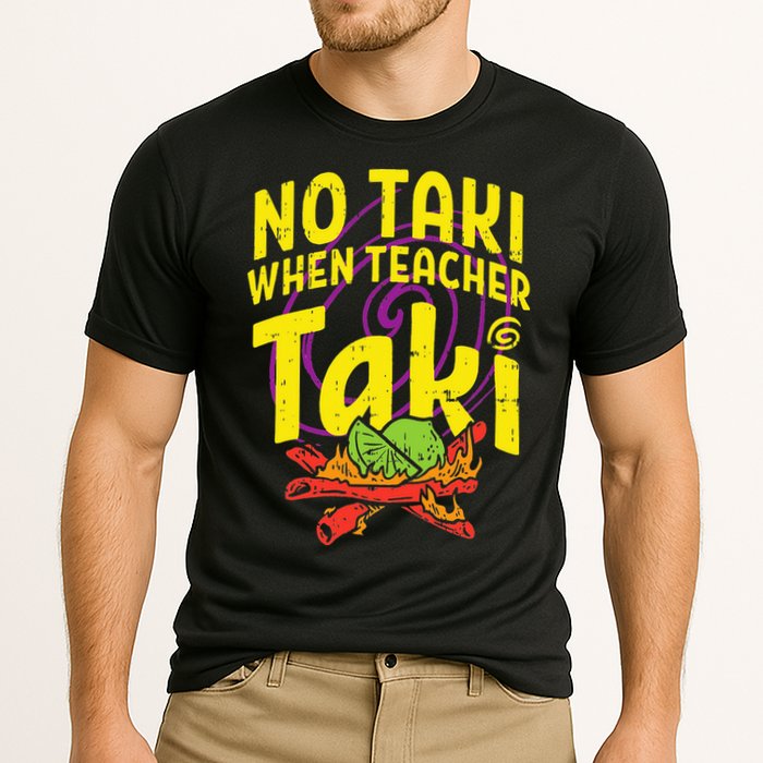 No Taki When Teacher Taki Education classroom Cooling Performance Crew T-Shirt
