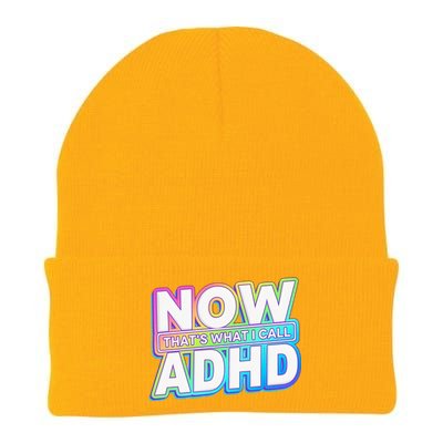 Now That’s What I Call ADHD Funny Mental Health Awareness Knit Cap Winter Beanie