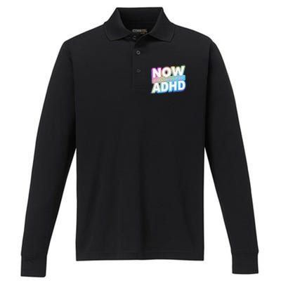 Now That’s What I Call ADHD Funny Mental Health Awareness Performance Long Sleeve Polo