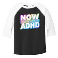 Now That’s What I Call ADHD Funny Mental Health Awareness Toddler Fine Jersey T-Shirt