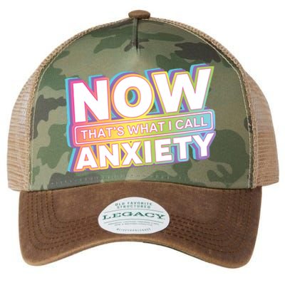 Now That’S What I Call Anxiety Legacy Tie Dye Trucker Hat