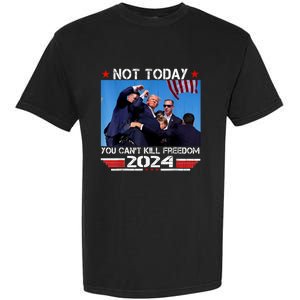 Not Today You CanT Kill Freedom Stronger President Garment-Dyed Heavyweight T-Shirt