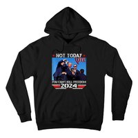 Not Today You CanT Kill Freedom Stronger President Hoodie