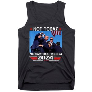 Not Today You CanT Kill Freedom Stronger President Tank Top