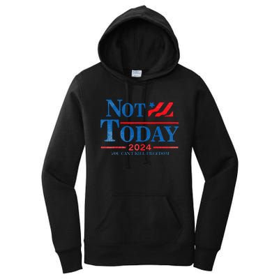 Not Today You CanT Kill Freedom Women's Pullover Hoodie