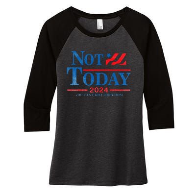 Not Today You CanT Kill Freedom Women's Tri-Blend 3/4-Sleeve Raglan Shirt