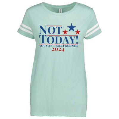 Not Today You CanT Kill Freedom Enza Ladies Jersey Football T-Shirt