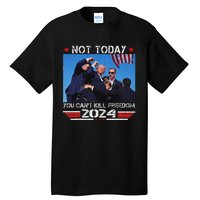 Not Today You CanT Kill Freedom Stronger Tall T-Shirt