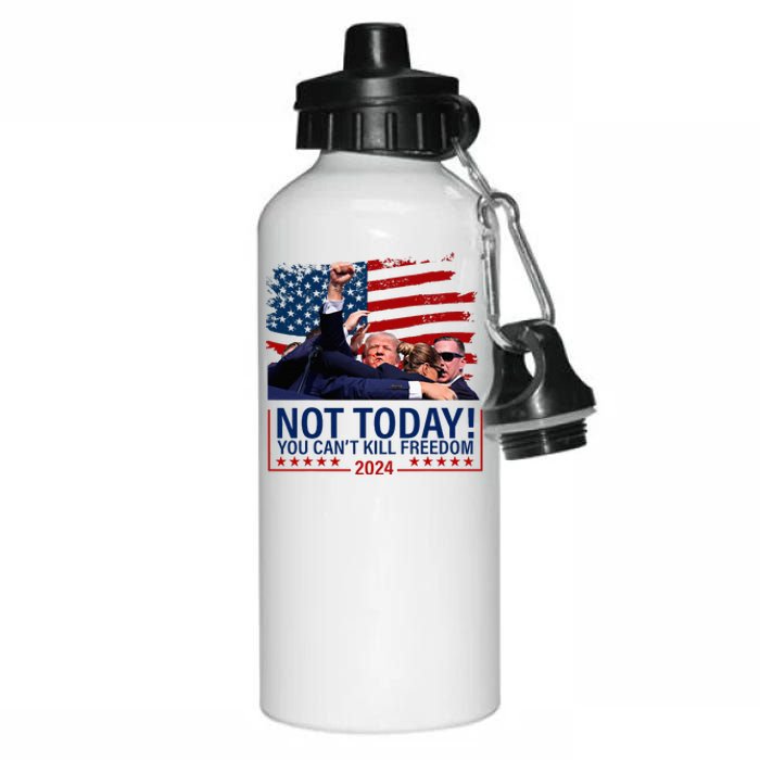 Not Today You CanT Kill Freedom Trump 2024 Fight Aluminum Water Bottle