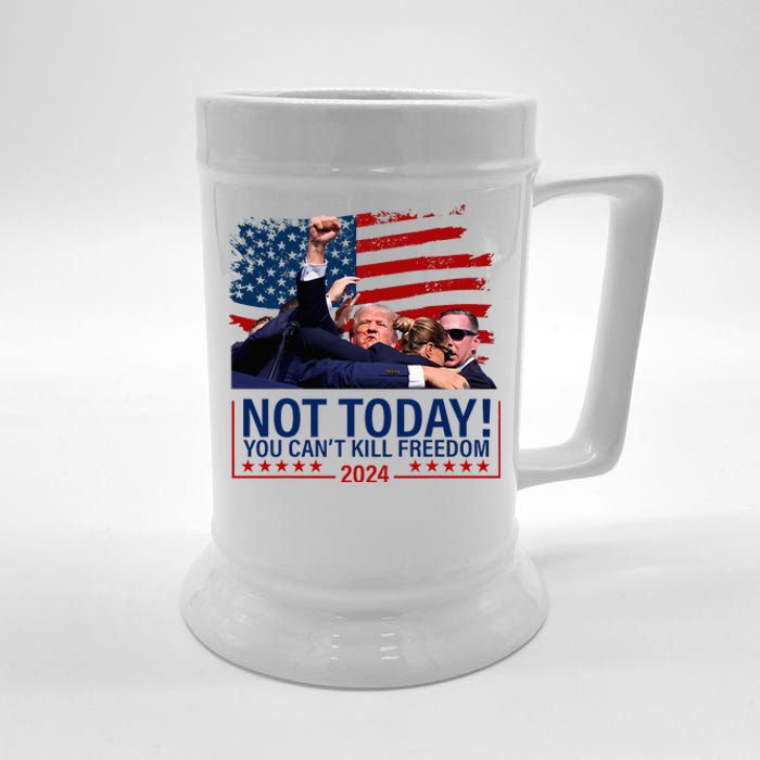 Not Today You CanT Kill Freedom Trump 2024 Fight Beer Stein