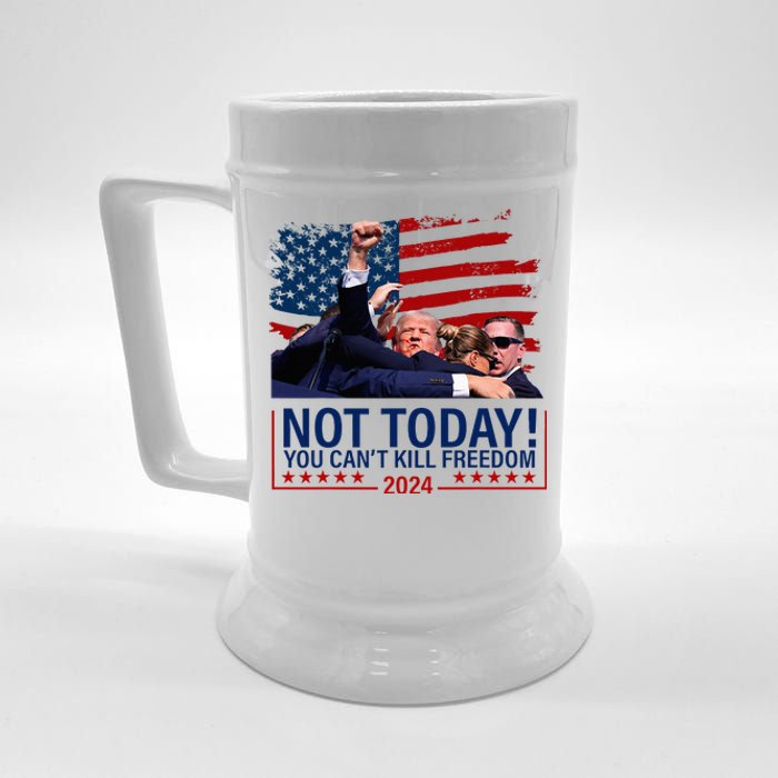 Not Today You CanT Kill Freedom Trump 2024 Fight Beer Stein