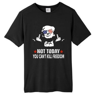 Not Today You CanT Kill Freedom Tall Fusion ChromaSoft Performance T-Shirt