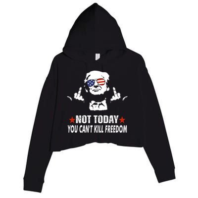 Not Today You CanT Kill Freedom Crop Fleece Hoodie