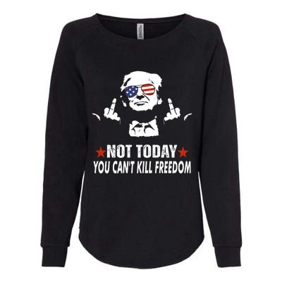 Not Today You CanT Kill Freedom Womens California Wash Sweatshirt