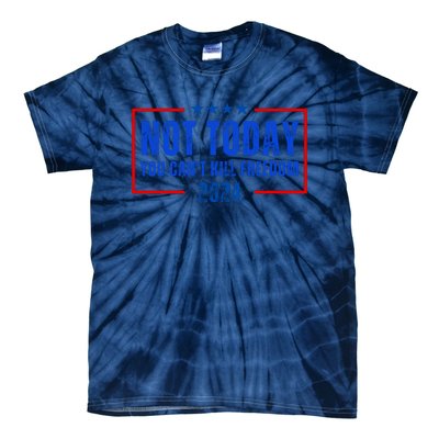 Not Today You CanT Kill Freedom 2024 Tie-Dye T-Shirt