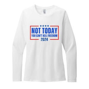 Not Today You CanT Kill Freedom 2024 Womens CVC Long Sleeve Shirt