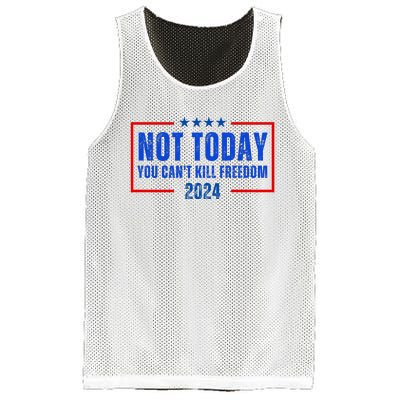 Not Today You CanT Kill Freedom 2024 Mesh Reversible Basketball Jersey Tank