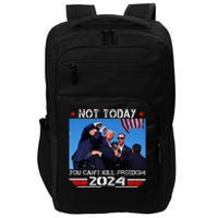 Not Today You Cant Kill Freedom Stronger President Impact Tech Backpack