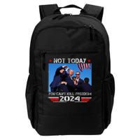 Not Today You Cant Kill Freedom Stronger President Daily Commute Backpack