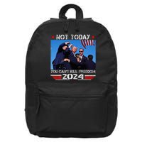 Not Today You Cant Kill Freedom Stronger President 16 in Basic Backpack