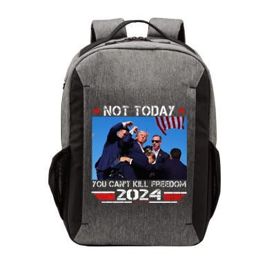 Not Today You Cant Kill Freedom Stronger President Vector Backpack