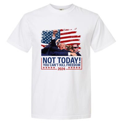 Not Today You CanT Kill Freedom Trump 2024 Fight Fist Epic Garment-Dyed Heavyweight T-Shirt