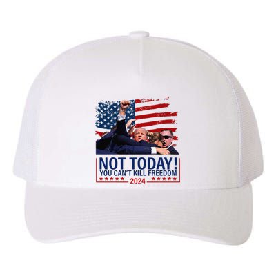 Not Today You CanT Kill Freedom Trump 2024 Fight Fist Epic Yupoong Adult 5-Panel Trucker Hat