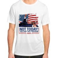 Not Today You CanT Kill Freedom Trump 2024 Fight Fist Epic Adult ChromaSoft Performance T-Shirt