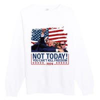 Not Today You CanT Kill Freedom Trump 2024 Fight Fist Epic Premium Crewneck Sweatshirt