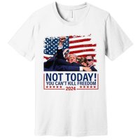 Not Today You CanT Kill Freedom Trump 2024 Fight Fist Epic Premium T-Shirt