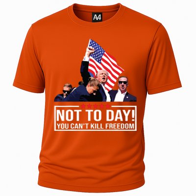 Not Today You Cant Kill Freedom I Support President 45 47 Cooling Performance Crew T-Shirt