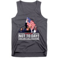 Not Today You Cant Kill Freedom I Support President 45 47 Tank Top