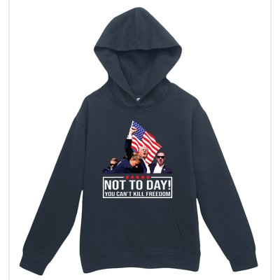 Not Today You Cant Kill Freedom I Support President 45 47 Urban Pullover Hoodie