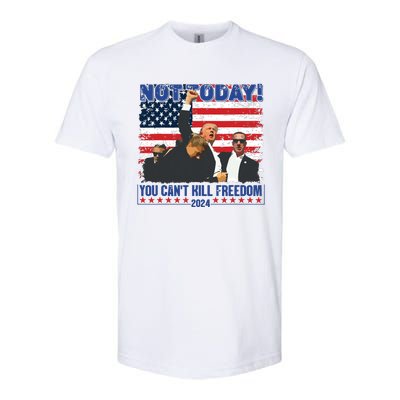 Not Today You Cant Kill Freedom Trump 2024 President Lover Softstyle CVC T-Shirt