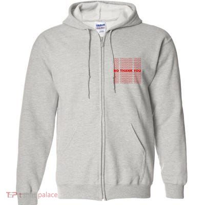 No Thank You Full Zip Hoodie